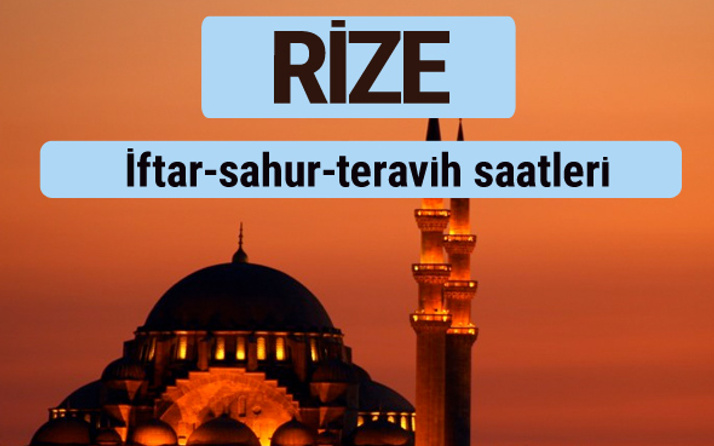 Rize iftar ve sahur vakti ile teravih saatleri