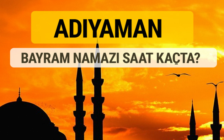 Adıyaman Kurban bayramı namazı saati - 2017