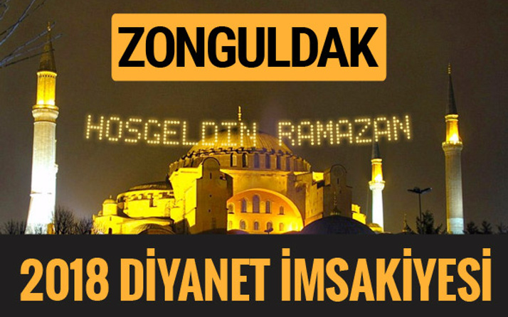 2018 İmsakiye Zonguldak- Sahur imsak vakti iftar ezan saatleri