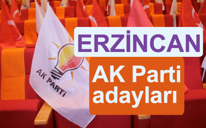 AK Parti Erzincan milletvekili adayları kimler 2018 listesi