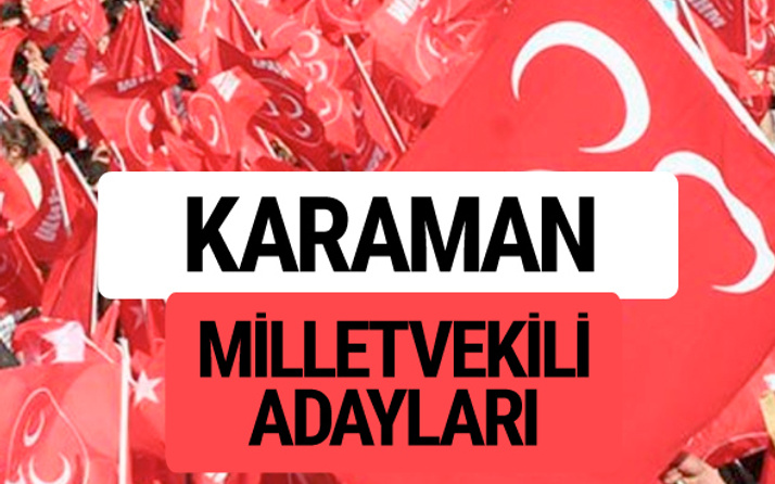 MHP Karaman milletvekili adayları 2018 YSK kesin listesi