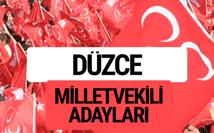 MHP Düzce milletvekili adayları 2018 YSK kesin listesi