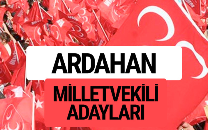 MHP Ardahan milletvekili adayları 2018 YSK kesin listesi