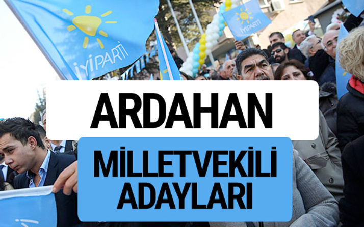 Ardahan İyi Parti milletvekili adayları YSK kesin isim listesi