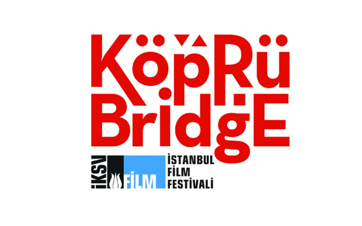  İstanbul Film Festivali Köprüde Buluşmalar Türkiye Almanya fon başvuruları başladı