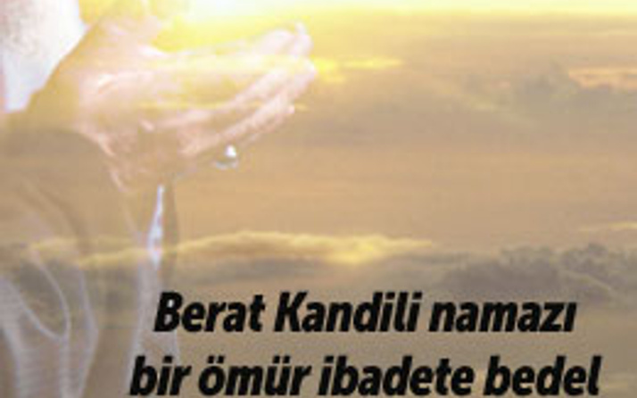 Berat Kandili namazı 100 rekat nasıl saat kaçta kılınır?