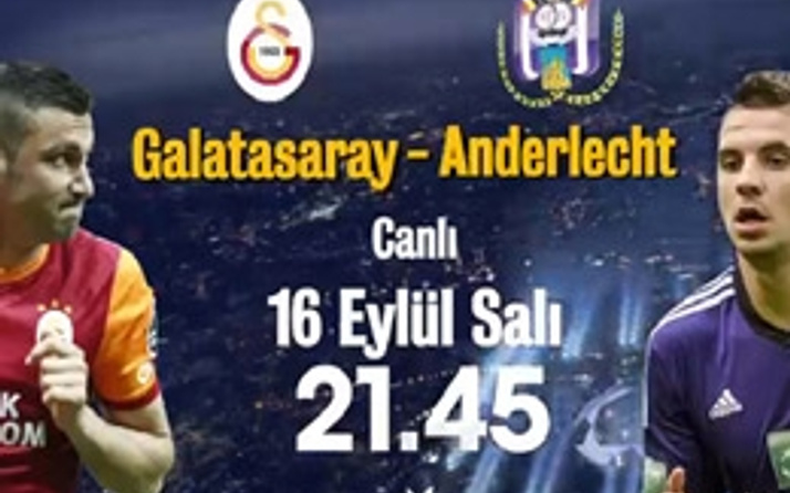 Galatasaray Anderlecht maçının 11'leri