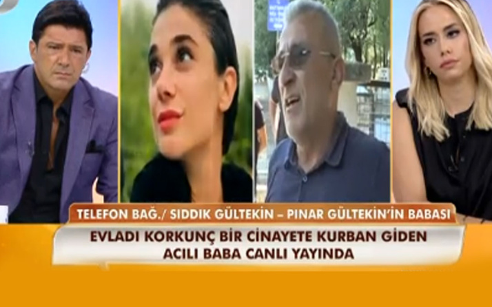 Pınar Gültekin'in babası Sıddık Gültekin isyan etti!