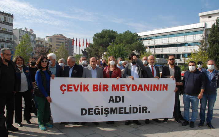 İzmir'de Çevik Bir meydanının adı değişsin eylemi