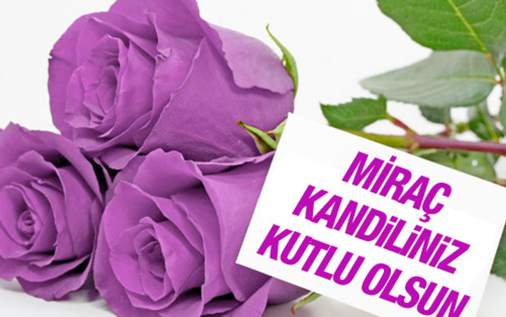 Resimli Kandil mesajları en güzel Miraç gecesi kutlamaları