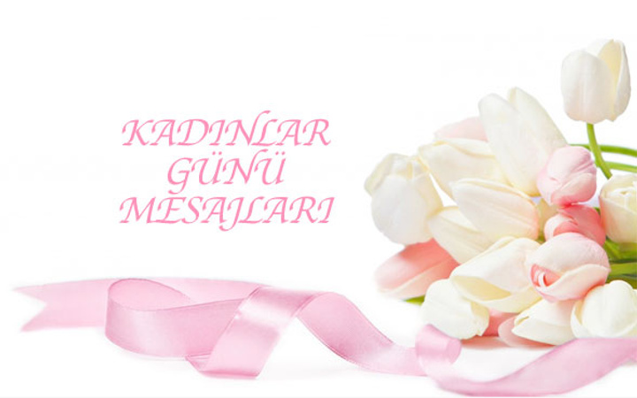 8 Mart kadınlar günü resimli mesajları güzel sözleri