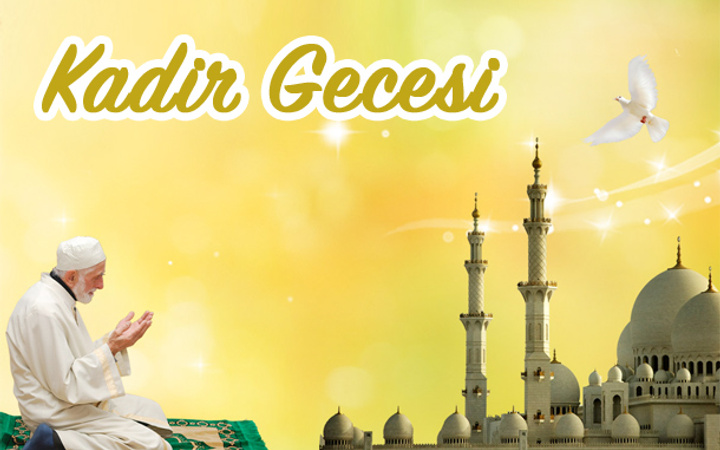 Kadir gecesi mesajları resimli Kadir gecesi sözleri kısa öz