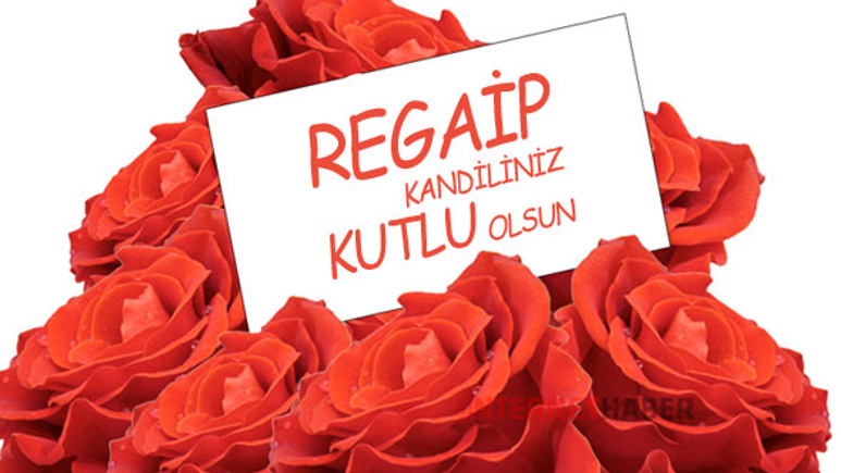 Regaib Kandili ne zaman 2018 Hz. Muhammed özel Regaib gecesi duası