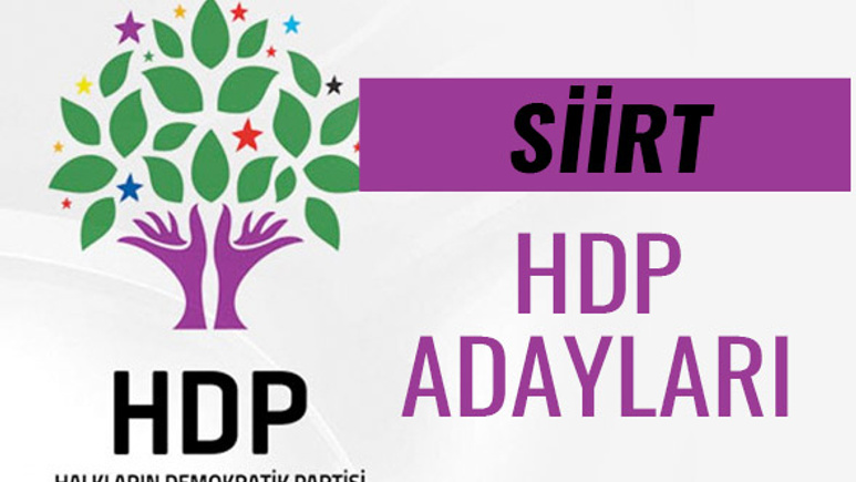 HDP Siirt milletvekili adayları 27. dönem listesi