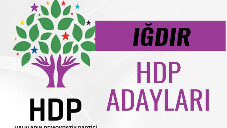 HDP Iğdır milletvekili adayları 27. dönem listesi