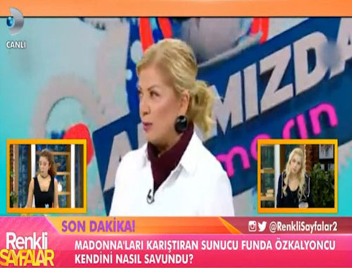 Madonna'ları karıştıran Fulya Özkalyoncu özür diledi!