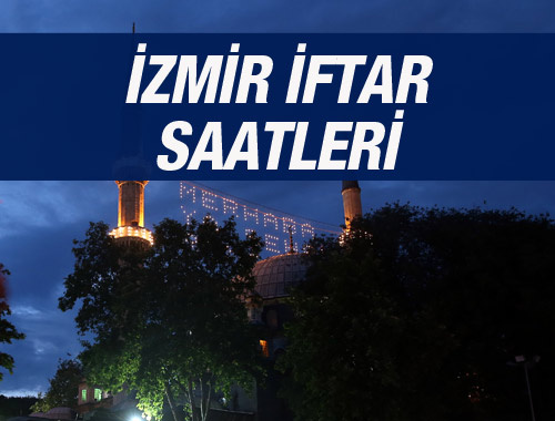 İzmir iftar vakti 2016 sahur saatleri ezan vakitleri 
