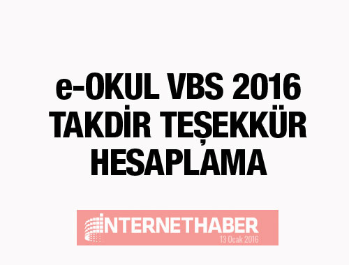 e okul VBS MEB 2016 takdir teşekkür hesaplama