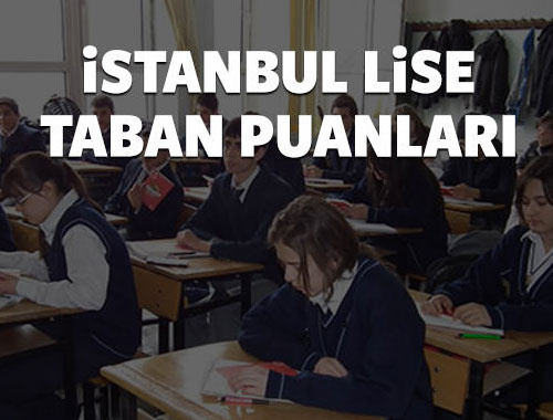 İstanbul lise taban puanları ve yüzdelik dilimler 2016 ilçe ilçe tam liste