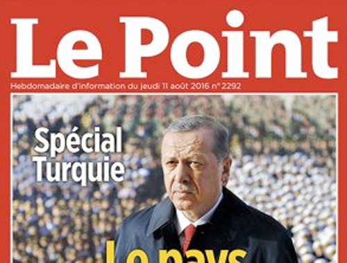 Fransızların Erdoğan korkusu Le Point çirkinleşti