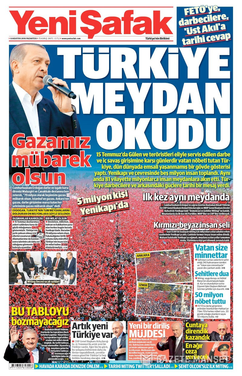 8 Ağustos gazete manşetleri Yenikapı için ne başlık attı?