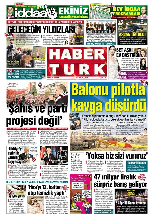 Gazete manşetleri Sözcü - Hürriyet - Sabah 11 Nisan 2017