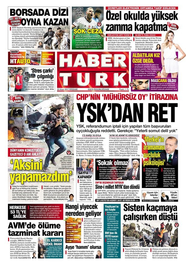 Gazete manşetleri Hürriyet - Sözcü - Habertürk 20 Nisan 2017