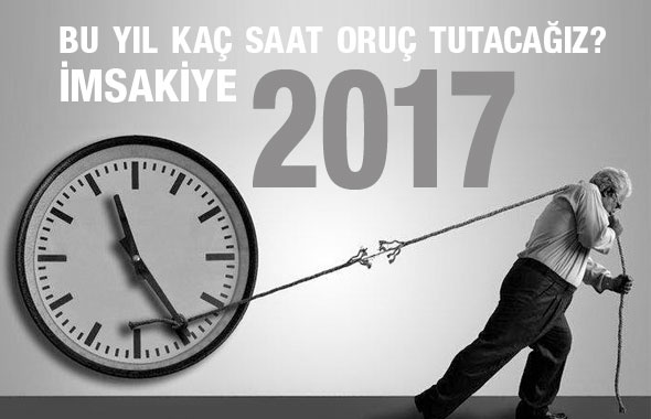 İmsakiye 2017 iftar-sahur vaktine göre oruç kaç saat?