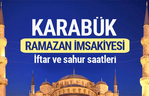 Karabük Ramazan imsakiyesi 2017