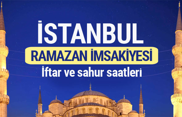İstanbul Ramazan imsakiyesi 2017