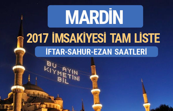 2017 İmsakiye Mardin iftar saatleri sahur ezan vakti