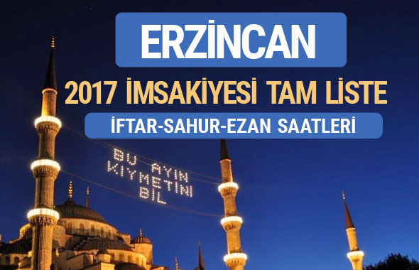 2017 İmsakiye Erzincan iftar saatleri sahur ezan vakti