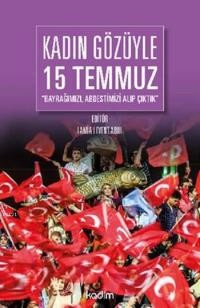 15 Temmuz'u kitaplardan öğrenin! İşte 15 Temmuz kitapları