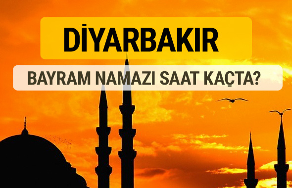 Diyarbakır Kurban bayramı namazı saati - 2017