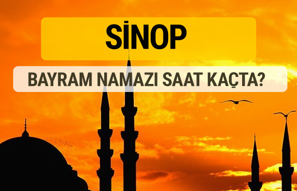 Sinop Kurban bayramı namazı saati - 2017
