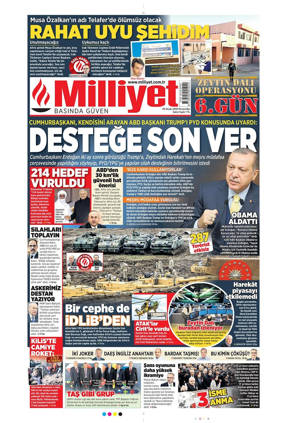 Gazete manşetleri Sözcü - Hürriyet - Milliyet 25 Ocak 2018