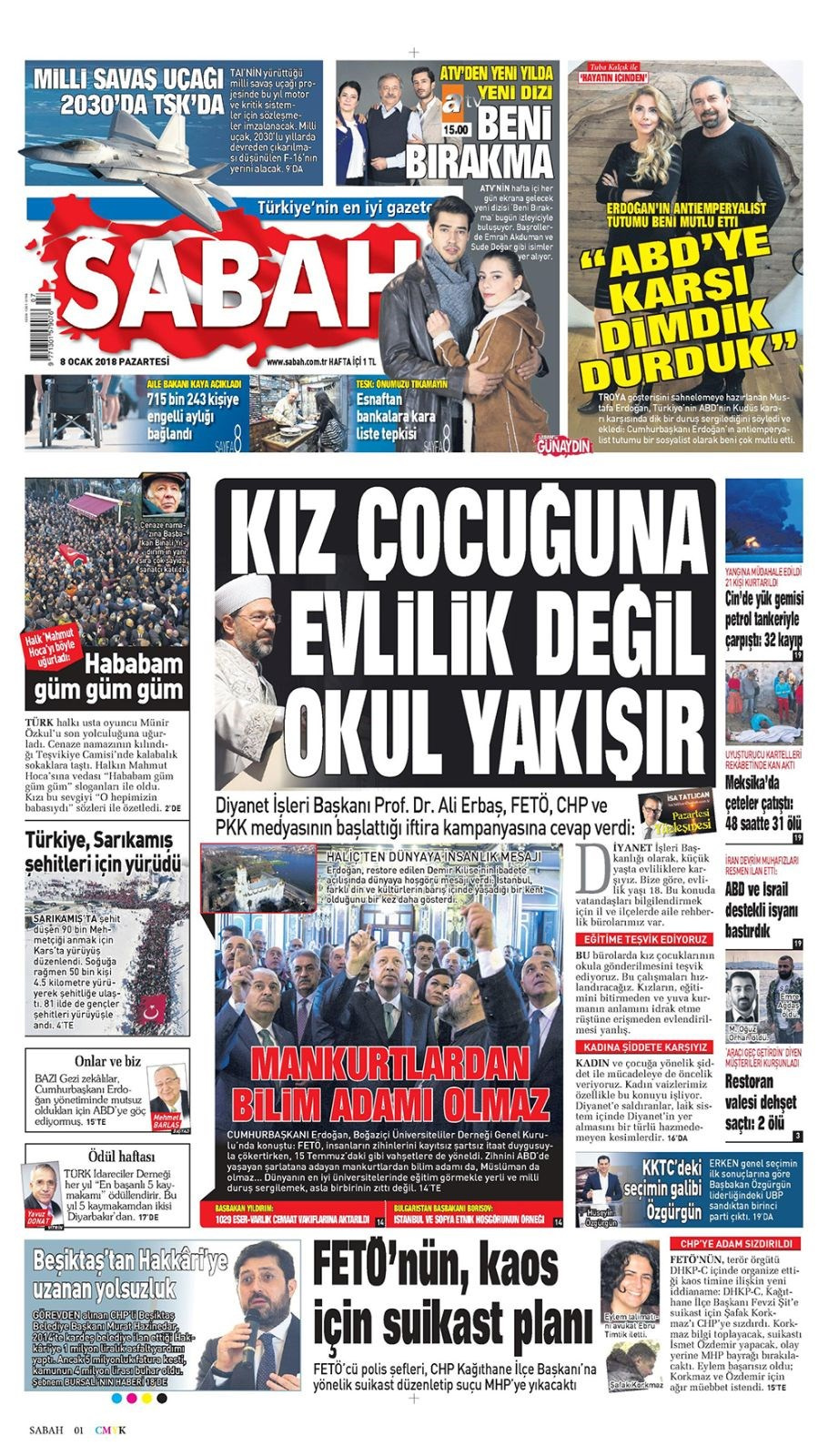 Gazete manşetleri Sözcü - Fanatik - Hürriyet 8 Ocak 2018