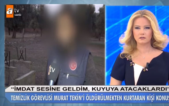 Müge Anlı Murat Tekin bulundu mu? Meğer daha önce kuyuya atılmak istenmiş 