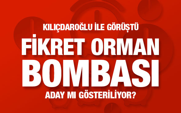 Bomba kulis! Fikret Orman CHP'nin Beşiktaş adayı mı?