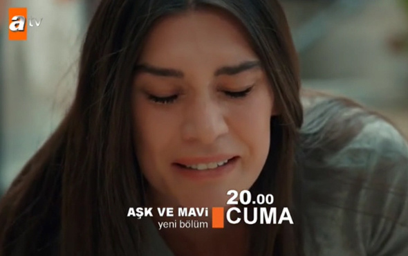 Aşk ve Mavi 75. bölüm fragmanı