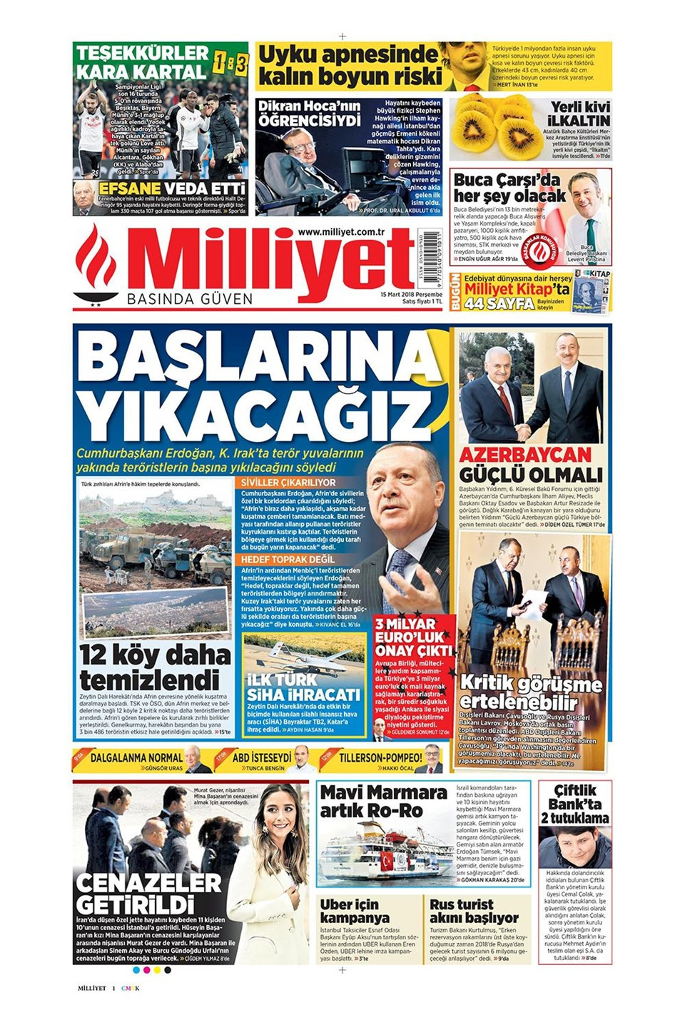 Gazete manşetleri 15 Mart 2018 Hürriyet - Sözcü - Posta
