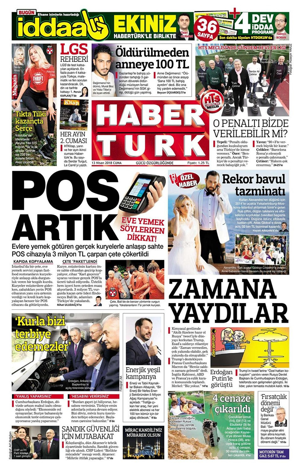 Gazete manşetleri 13 Nisan 2018 Hürriyet - Sözcü - Posta