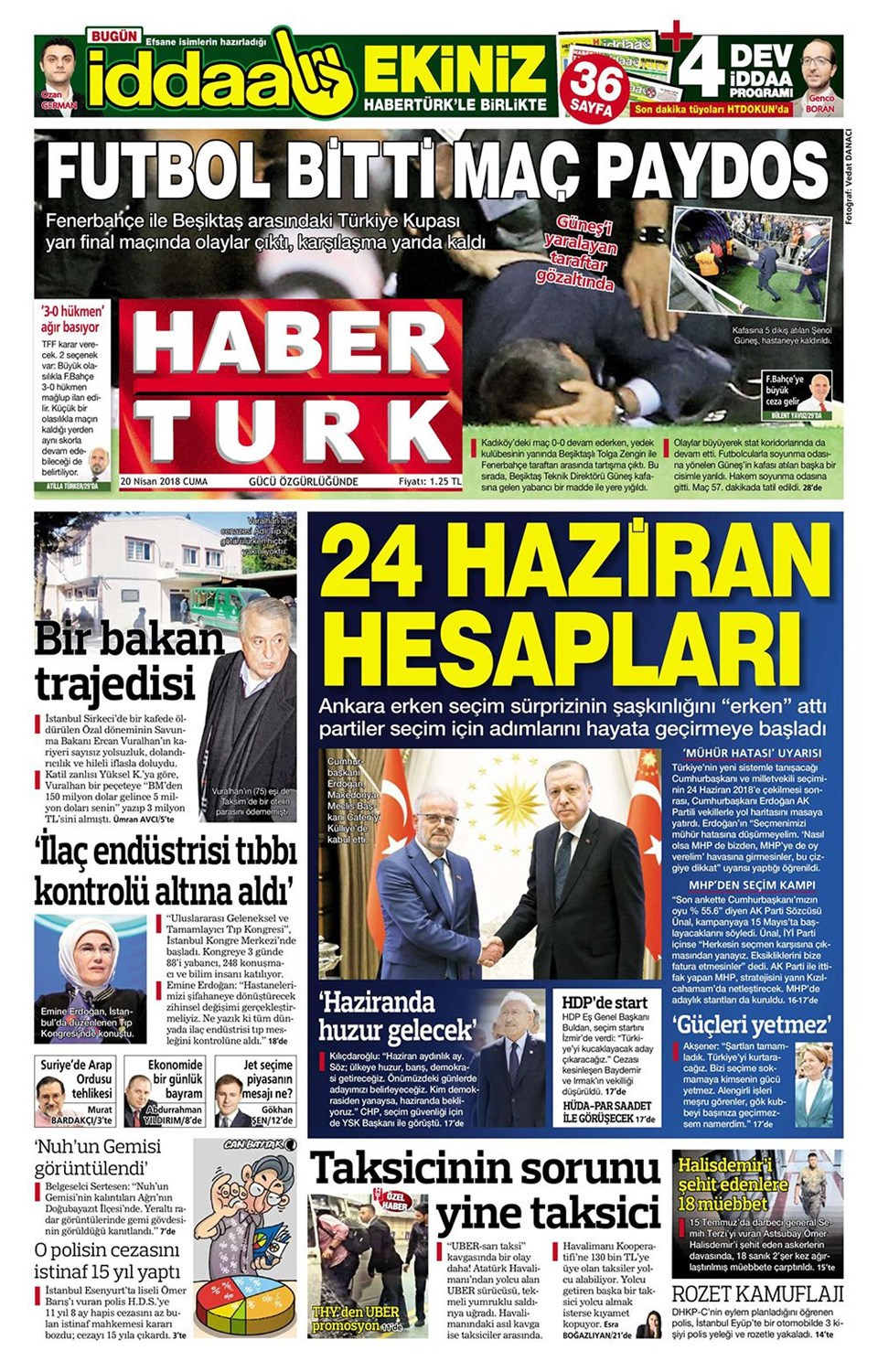 Gazete manşetleri 20 Nisan 2018 Hürriyet - Sözcü - Fanatik