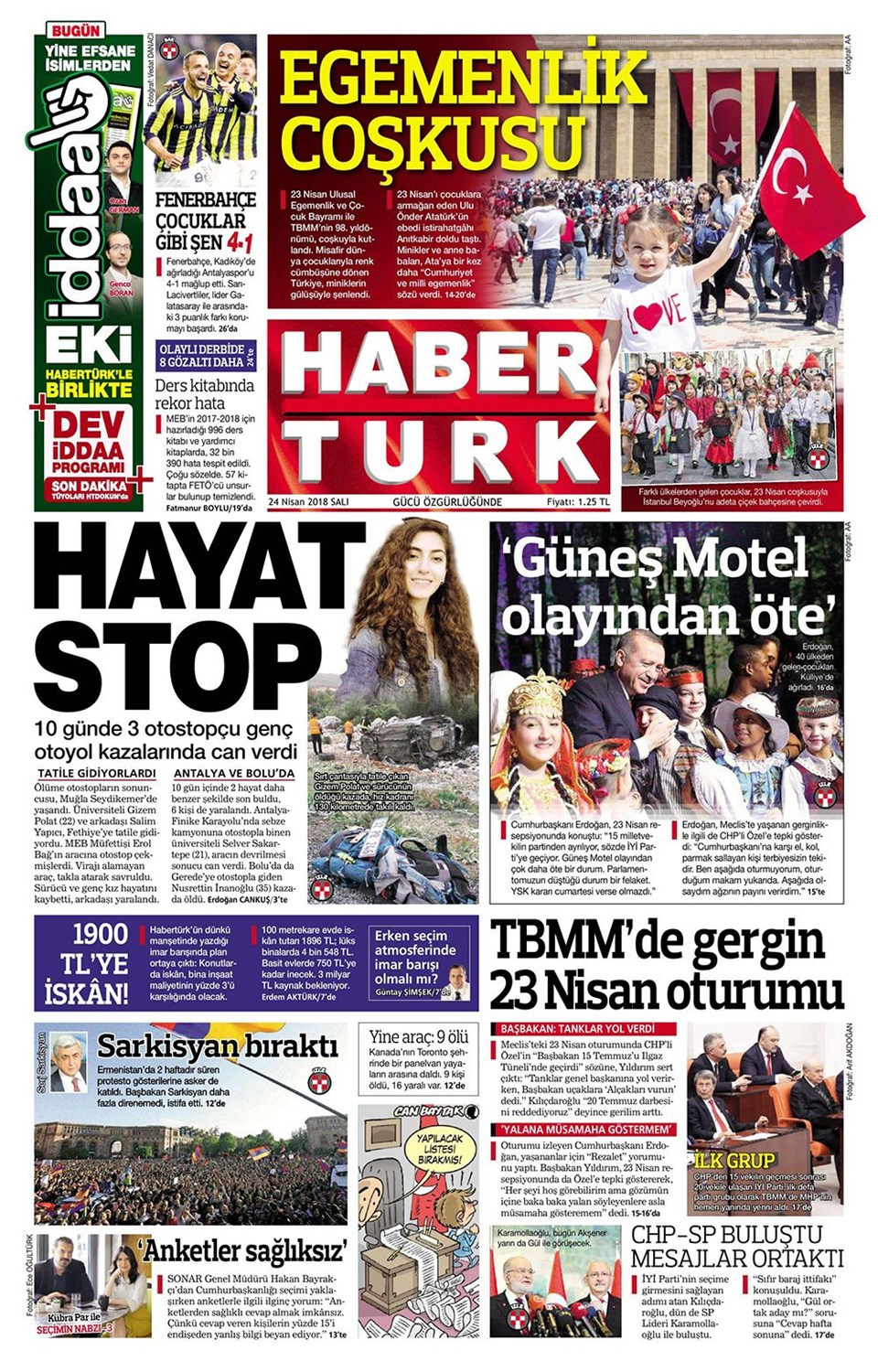 Gazete manşetleri 24 Nisan 2018 Hürriyet - Sözcü - Habertürk