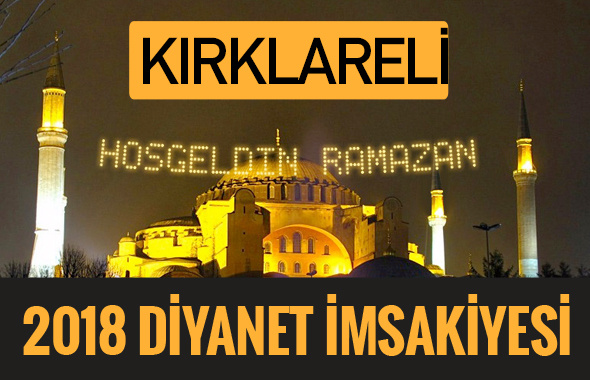 2018 İmsakiye Kırklareli- Sahur imsak vakti iftar ezan saatleri