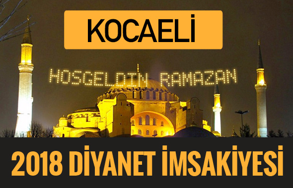 2018 İmsakiye Kocaeli- Sahur imsak vakti iftar ezan saatleri