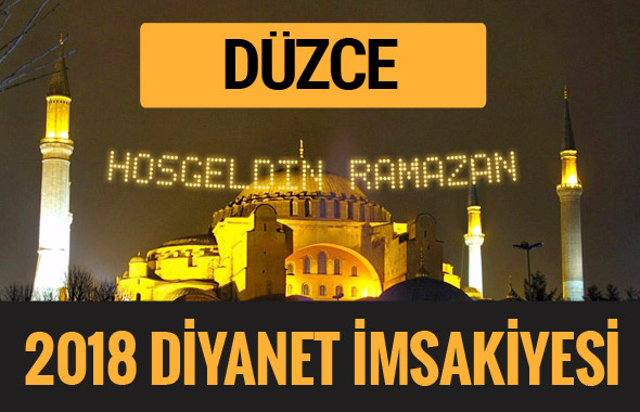 2018 İmsakiye Düzce- Sahur imsak vakti iftar ezan saatleri