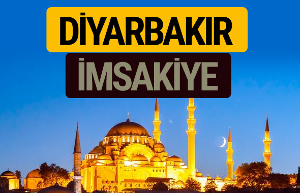 Diyarbakır İmsakiye 2018 iftar sahur imsak vakti ezan saati