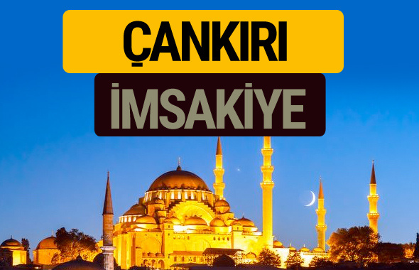 Çankırı İmsakiye 2018 iftar sahur imsak vakti ezan saati