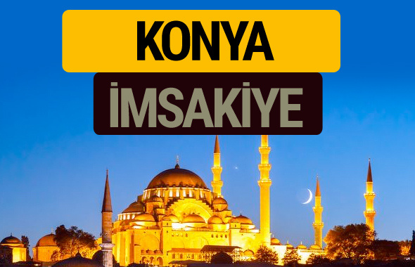 Konya İmsakiye 2018 iftar sahur imsak vakti ezan saati